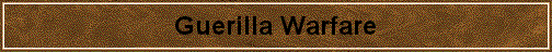 Guerilla Warfare