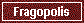  Fragopolis 