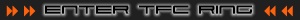 Enter TFC Ring